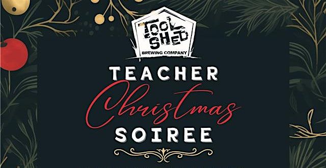 Teacher Christmas Soiree