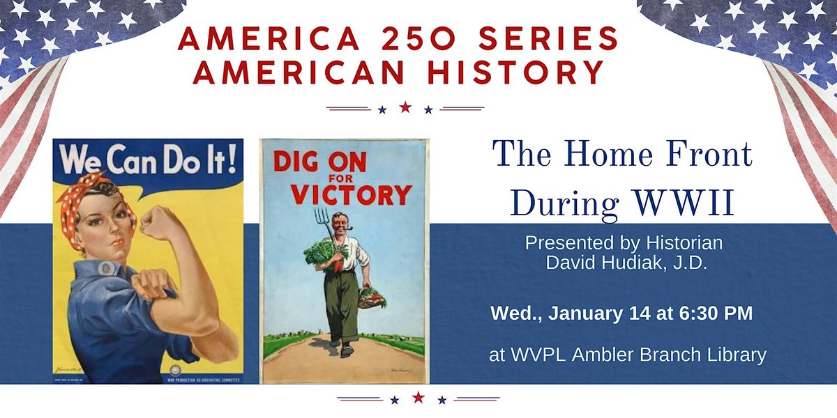 American History The Home Front During WWII