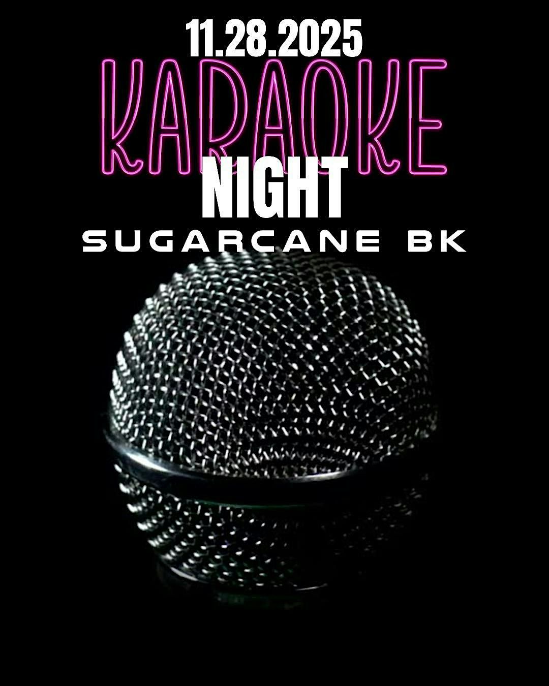 Karaoke Night at Sugarcane BK