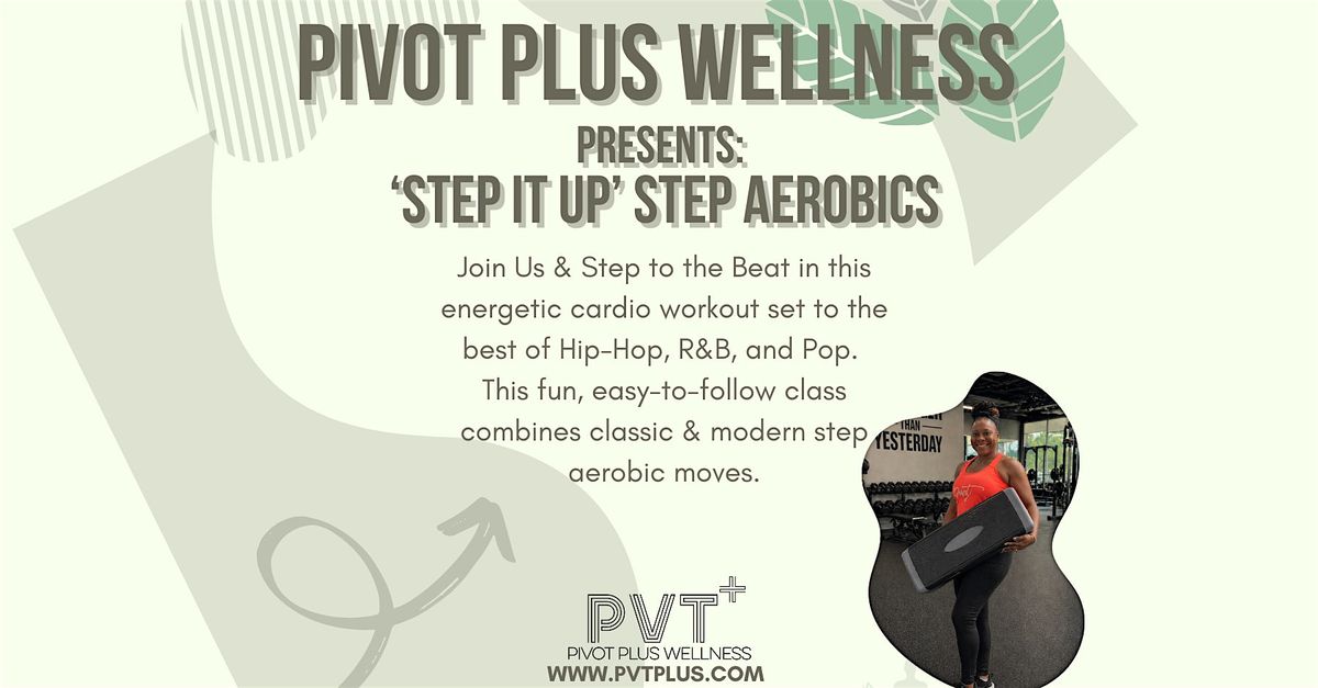 'Step It Up' Step Aerobics