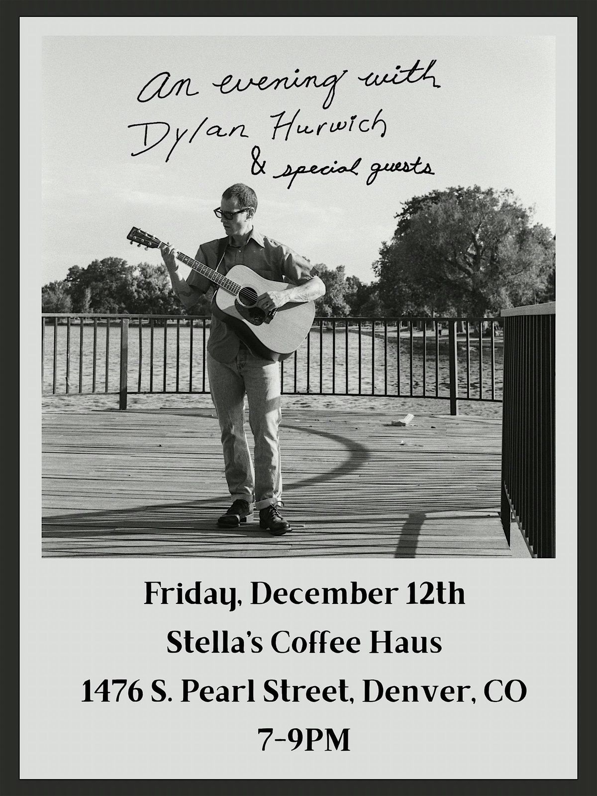 An Evening with Dylan Hurwich (& special guests)