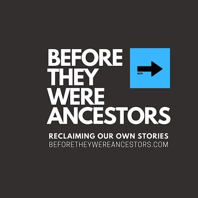 Before They Were Ancestors