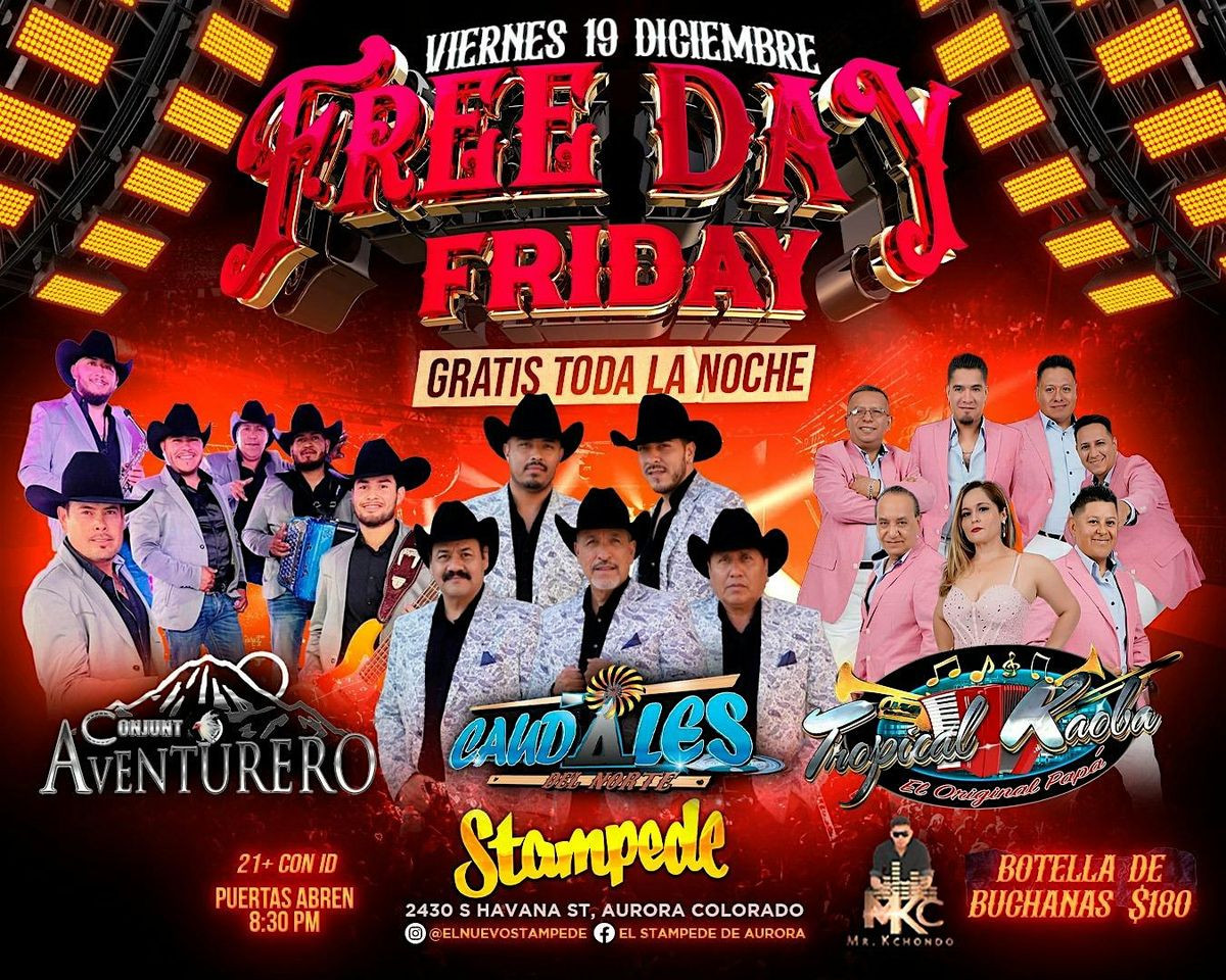 VIERNES Y GRATIS TODA LA NOCHE