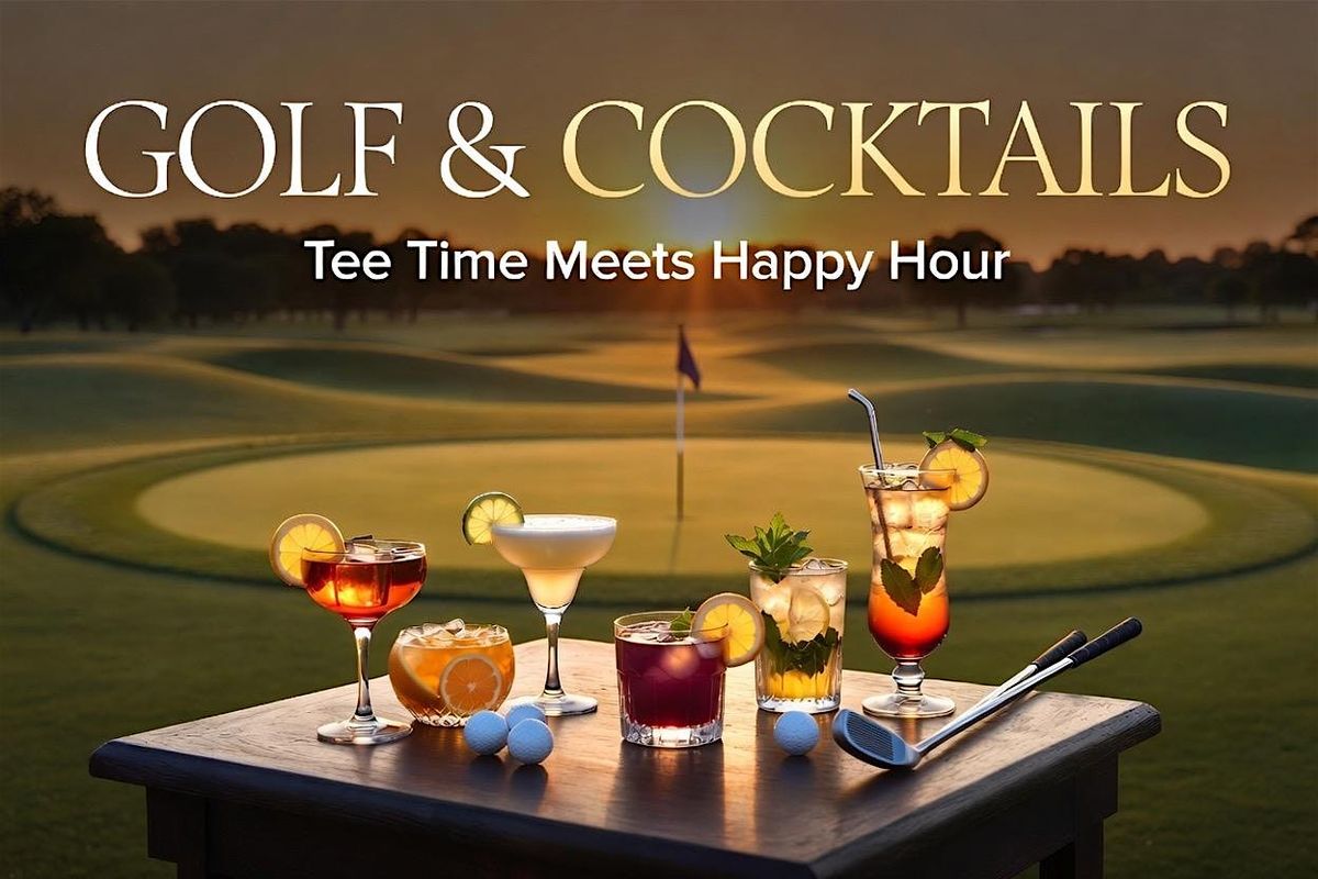 Golf Lessons and Cocktails