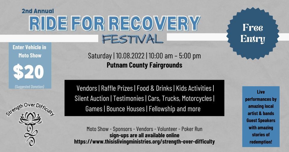 Ride For Recovery Festival Putnam County Fairgrounds, Cookeville, TN