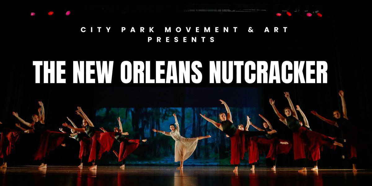 The New Orleans Nutcracker