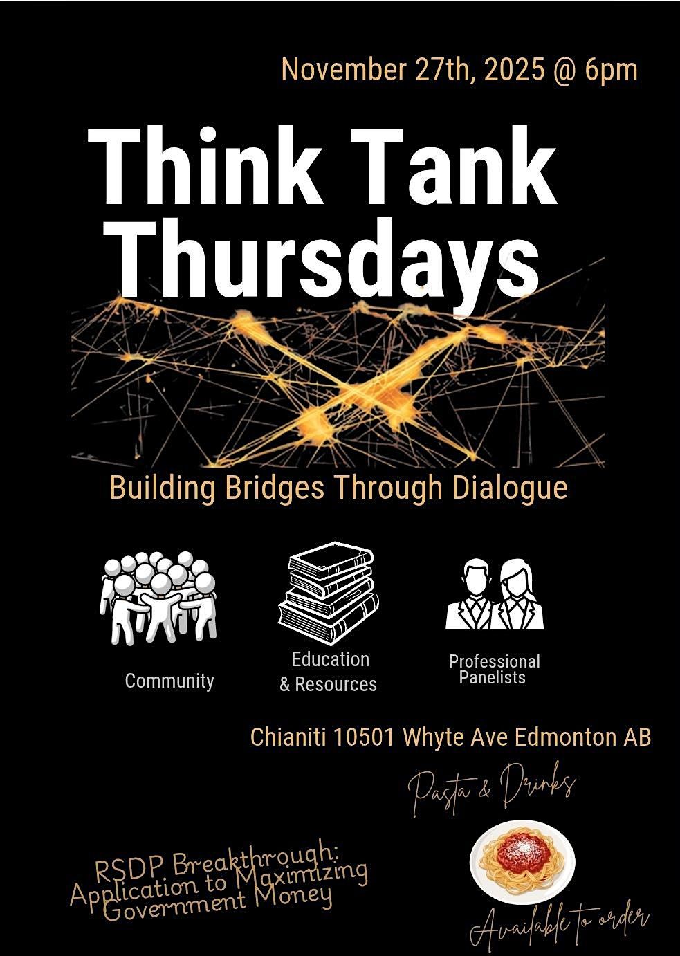 Think Tank Thursdays- Building Bridges Through Dialogue