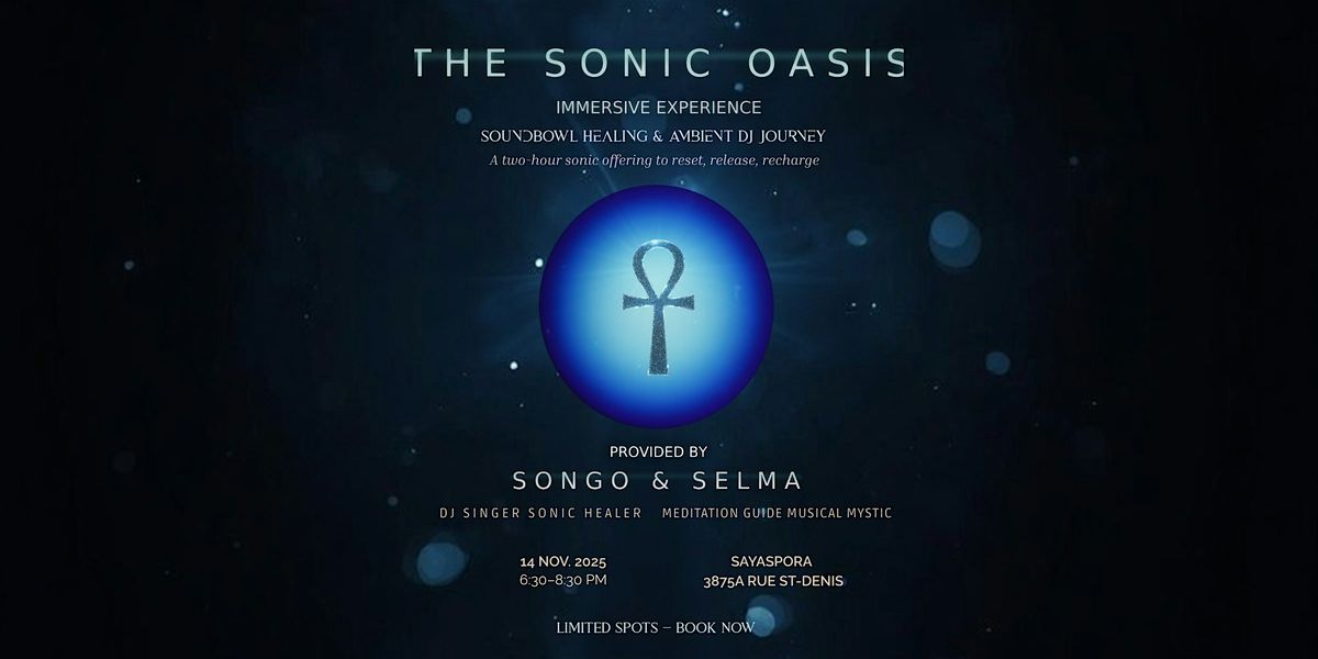 The Sonic Oasis: Immersive Sound Healing Experience