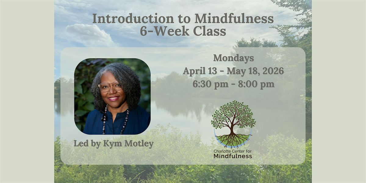 Intro to Mindfulness Class