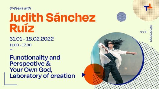Functionality and Perspective & Your Own God, Laboratory of creation by Judith Sanchez Ruiz