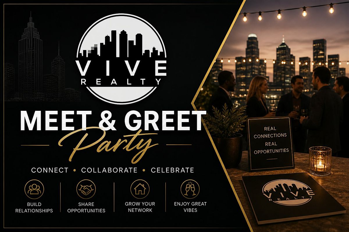 VIVE Realty Meet & Greet