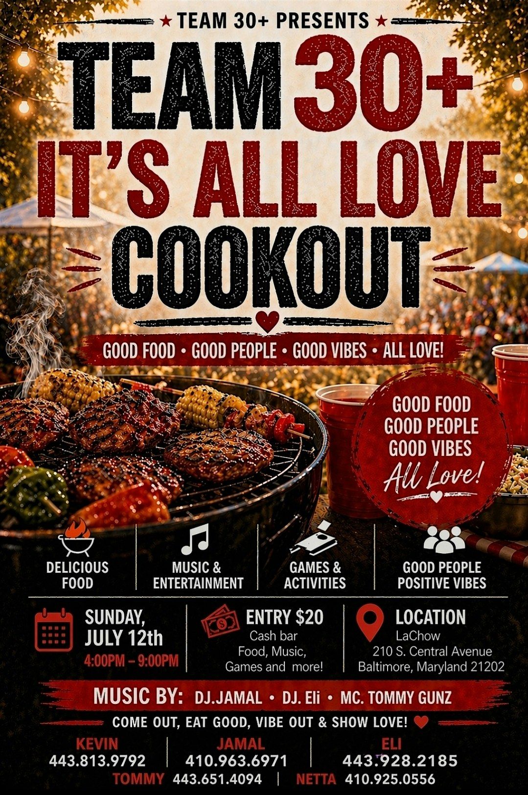 Cookout Baltimore ITS ALL LOVE COOKOUT at La Chow, Baltimore on 12th July, 2026
