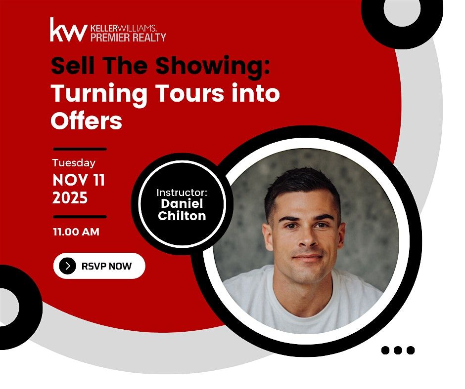Sell the Showing: Turning Tours into Offers w\/ Daniel Chilton