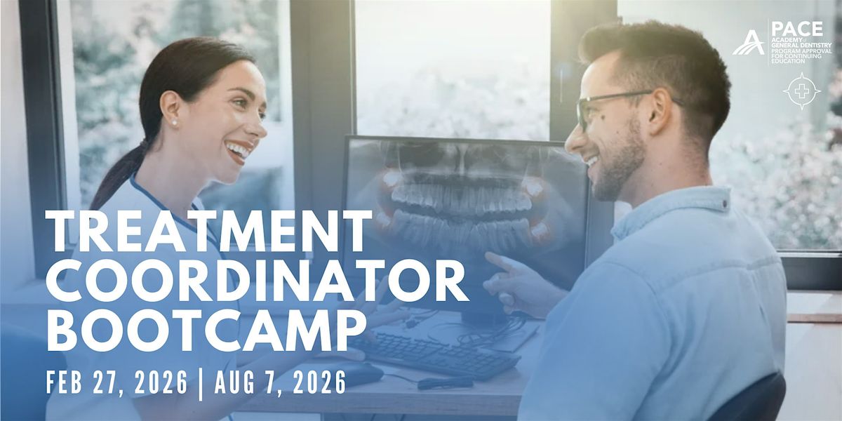 Treatment Coordinator Bootcamp