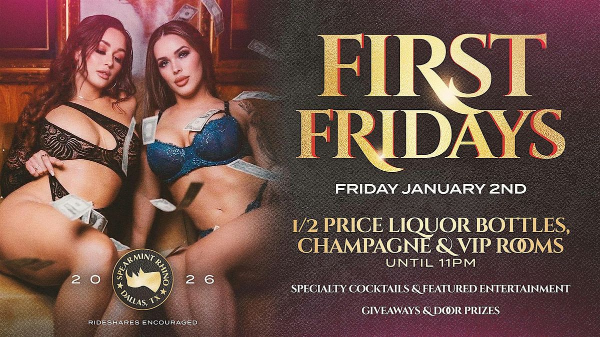 First Fridays @ Spearmint Rhino Dallas