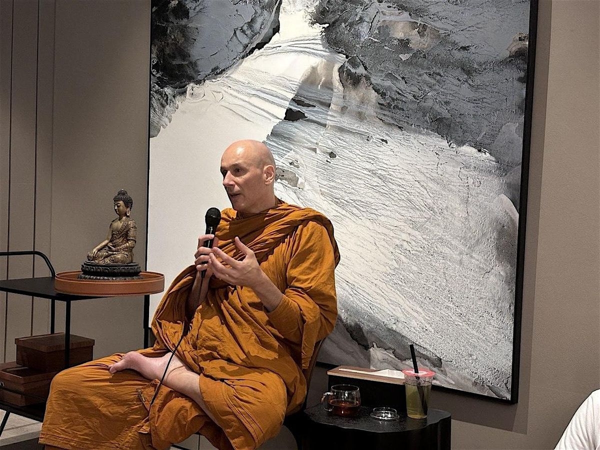 With Ajahn Dhammasiha - Dhamma Talk and Q&A session