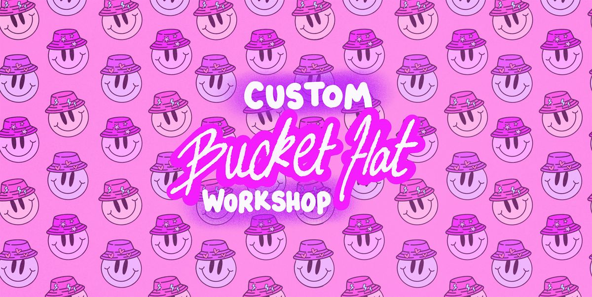 Custom Bucket Hat Workshop at Bodega Wine Bar