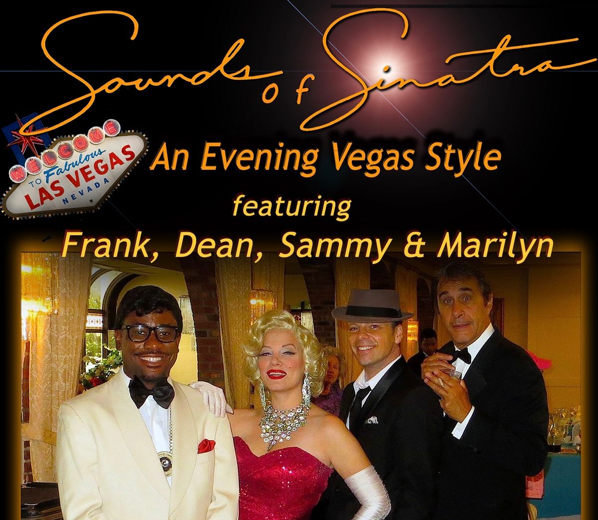 Sounds of Sinatra - A Tribute to the Rat Pack Show with Marilyn at Edmond Town Hall