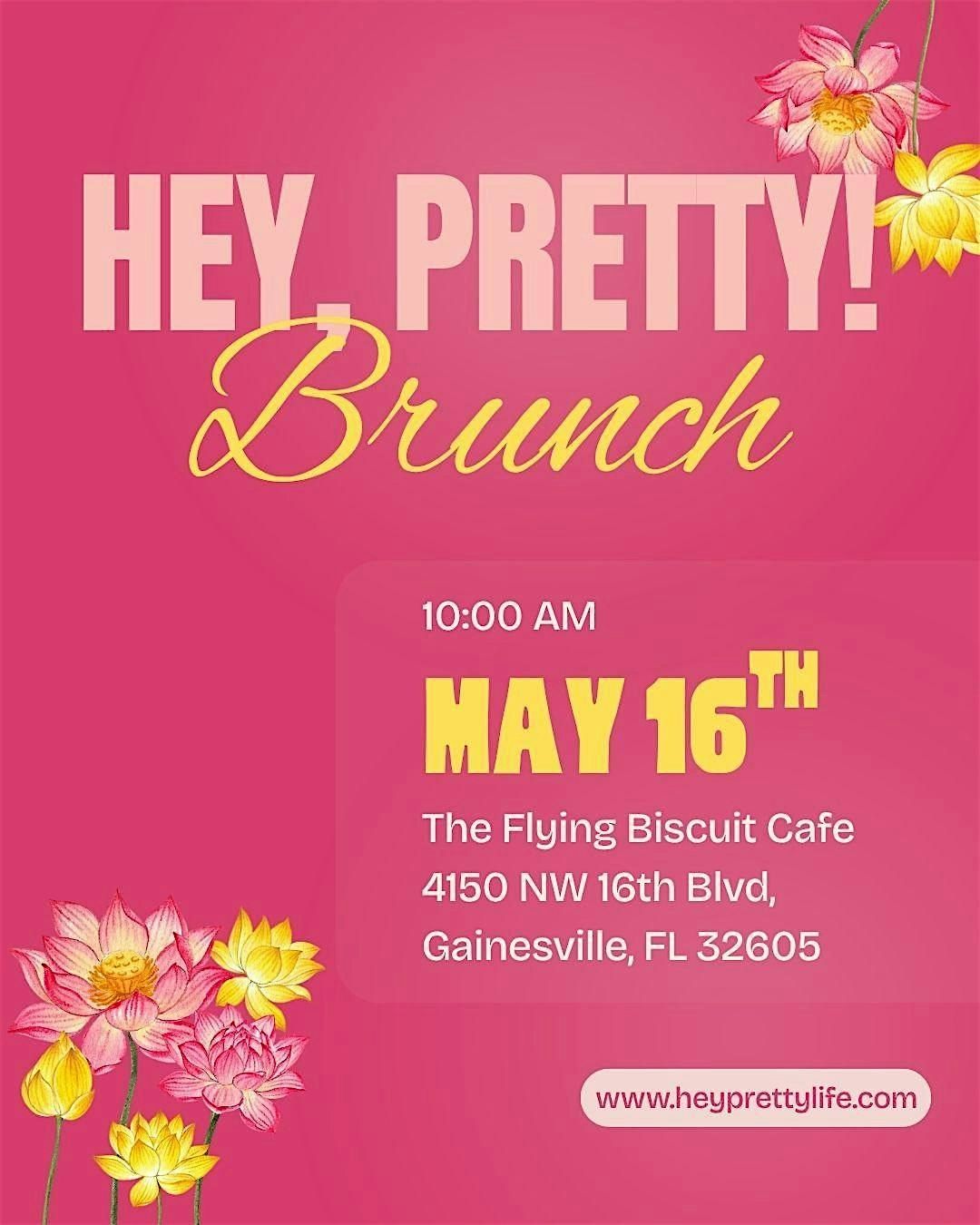 Hey, Pretty! Brunch Meet Up