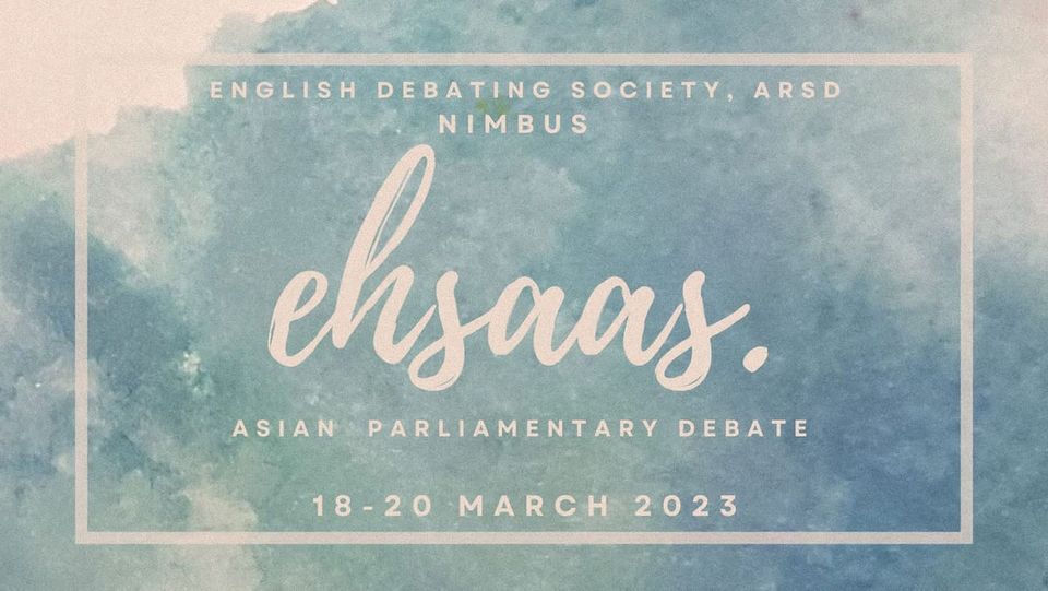 Ehsaas- Asian Parliamentary Debate