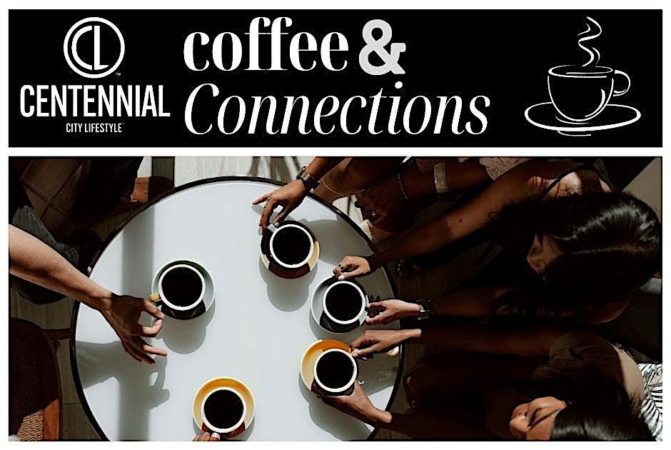 Centennial City Lifestyle's December | Coffee and Connections  @ Body 20
