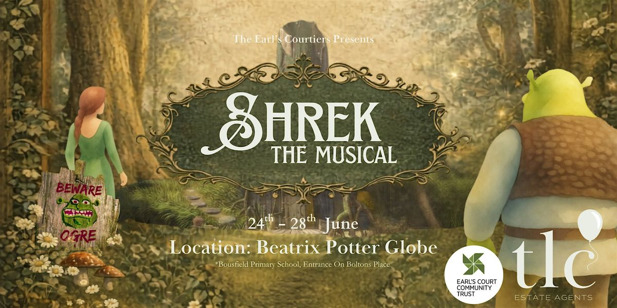 The Earls Courtiers Present: Shrek The Musical