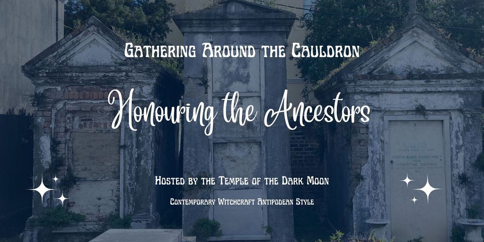 Honouring the Ancestors