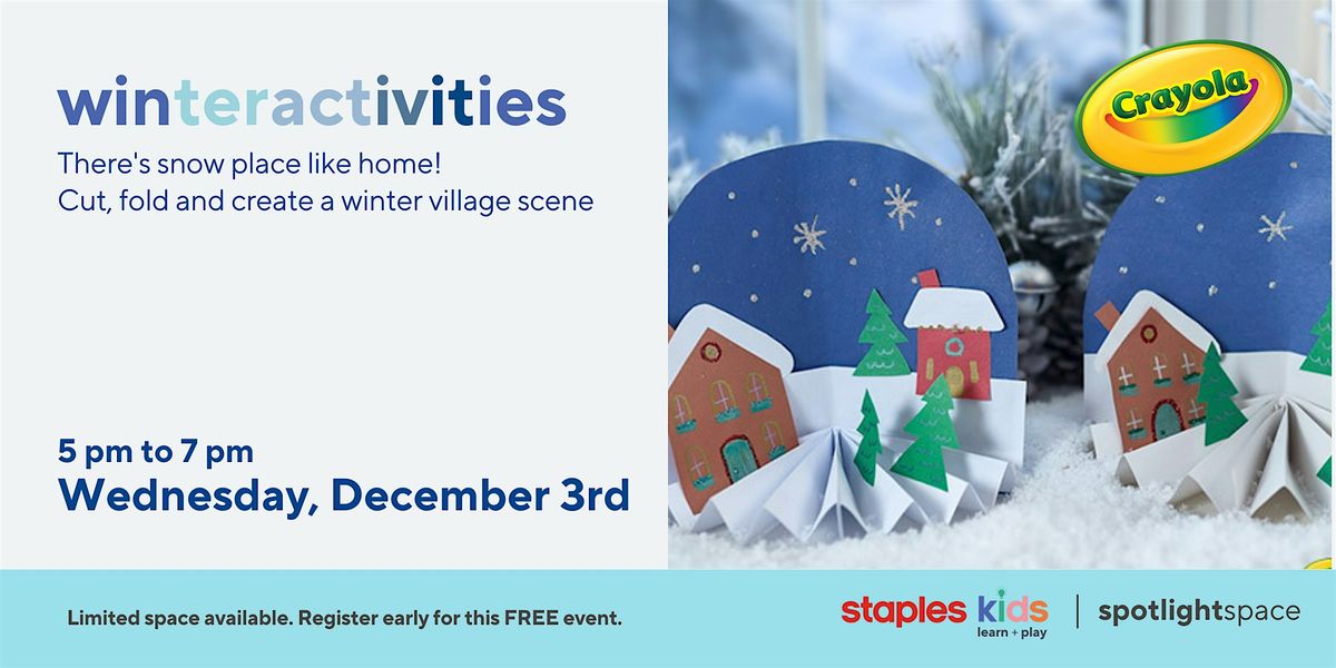 Crayola "Create It Yourself"-Paper Winter Village at Staples Windermere 455