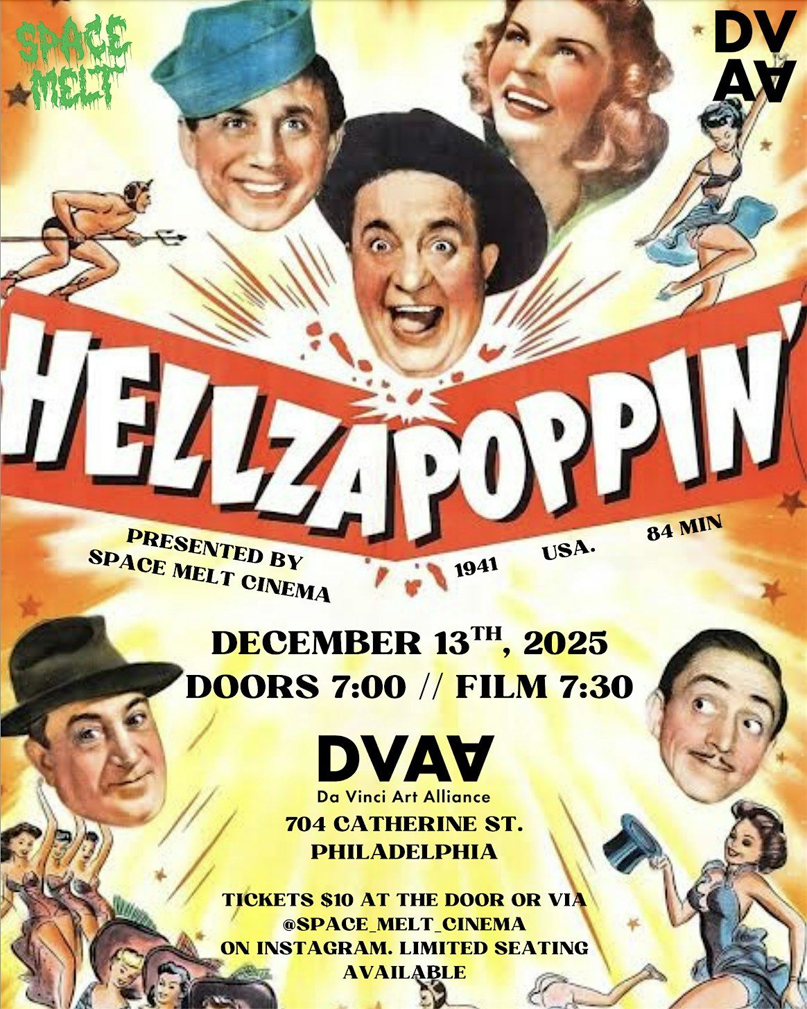 Space Melt Cinema Presents: Hellzapoppin'