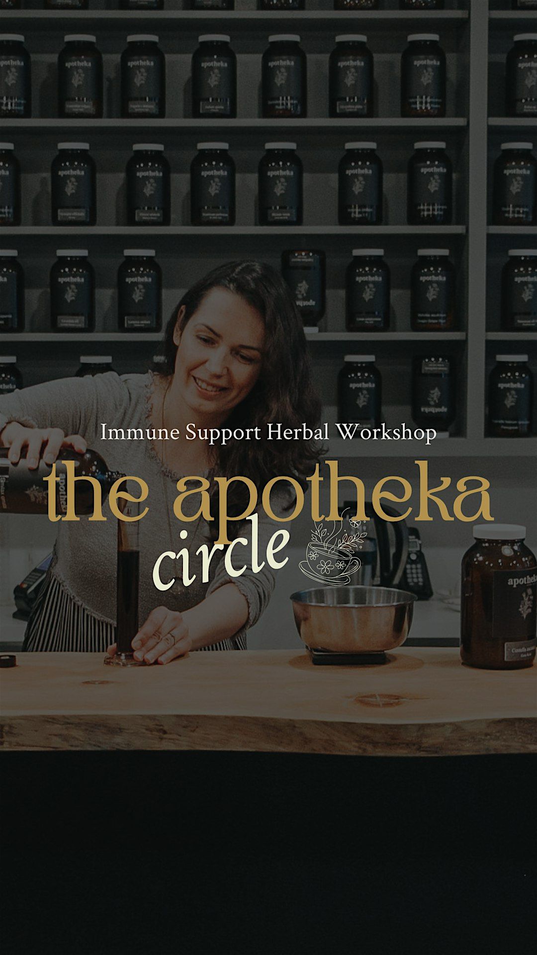 The Apotheka Circle: Immune Support Workshop
