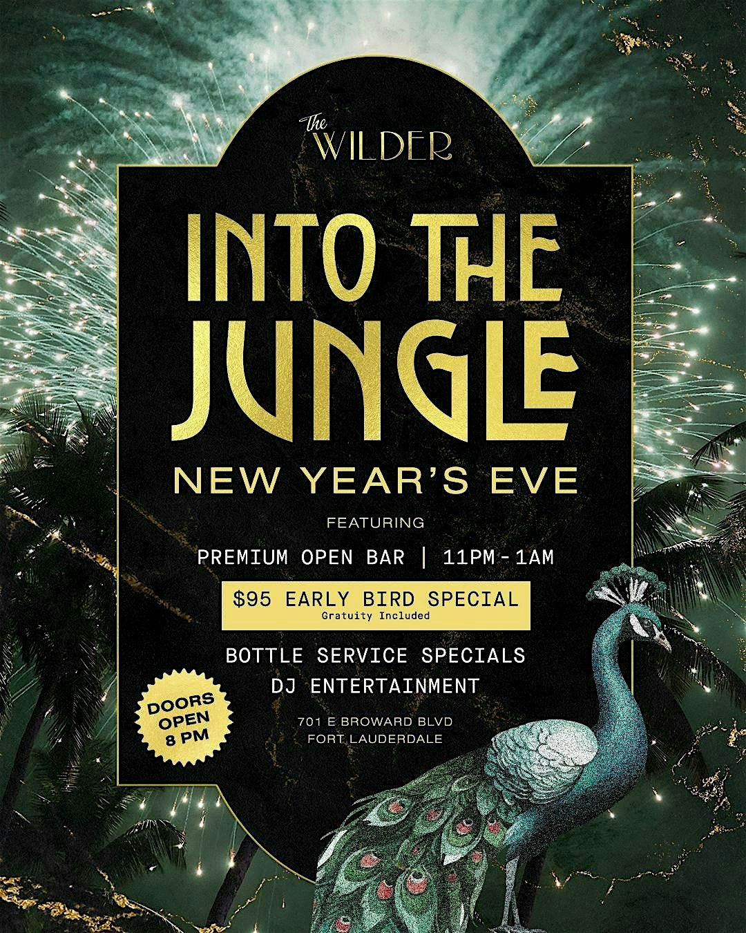 Into The Jungle New Years Eve At The Wilder