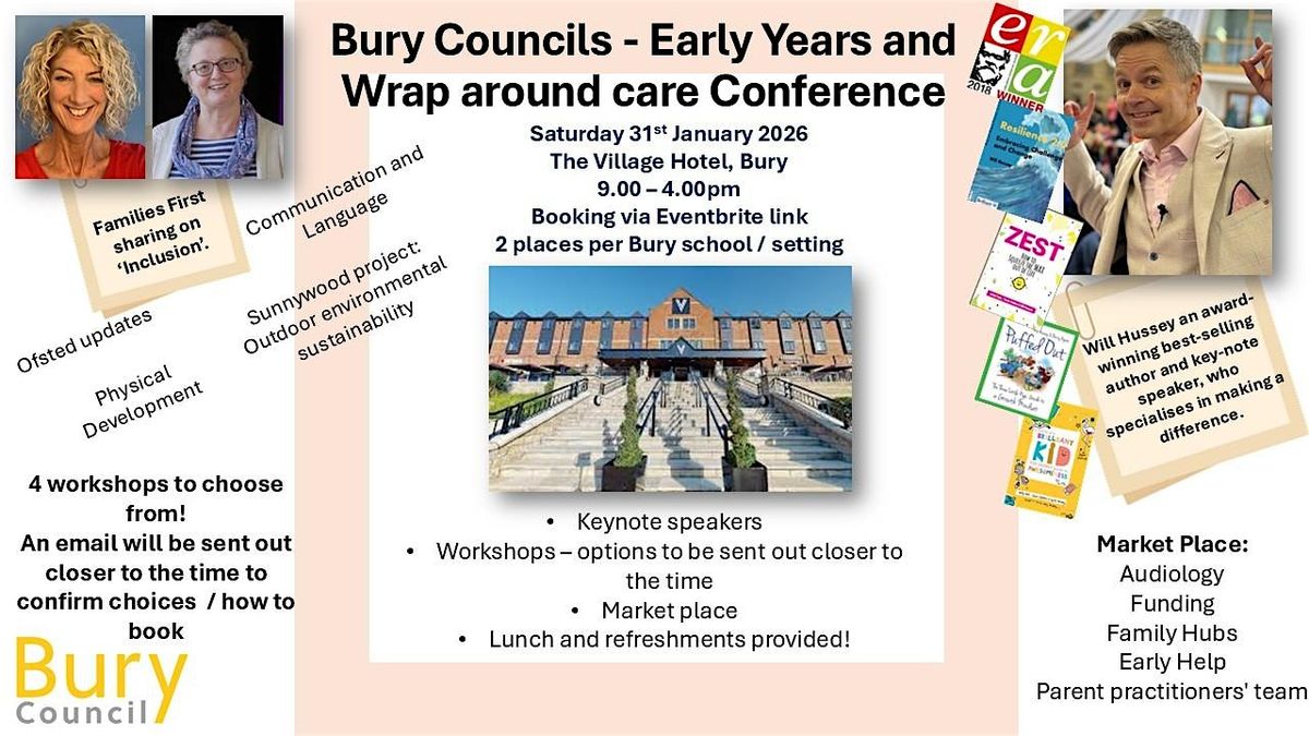 Bury Council Early Years and Wrap around Conference