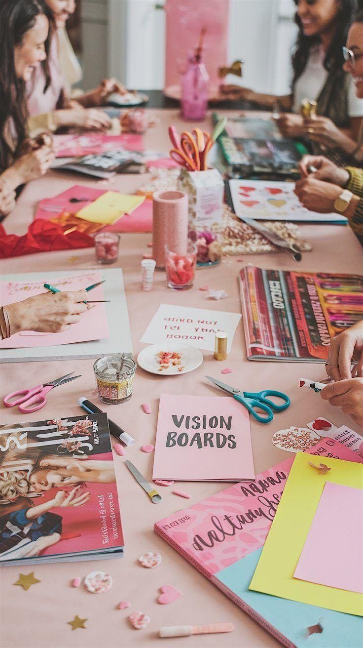 Goals, Girls & Glue Sticks: Vision Board Social