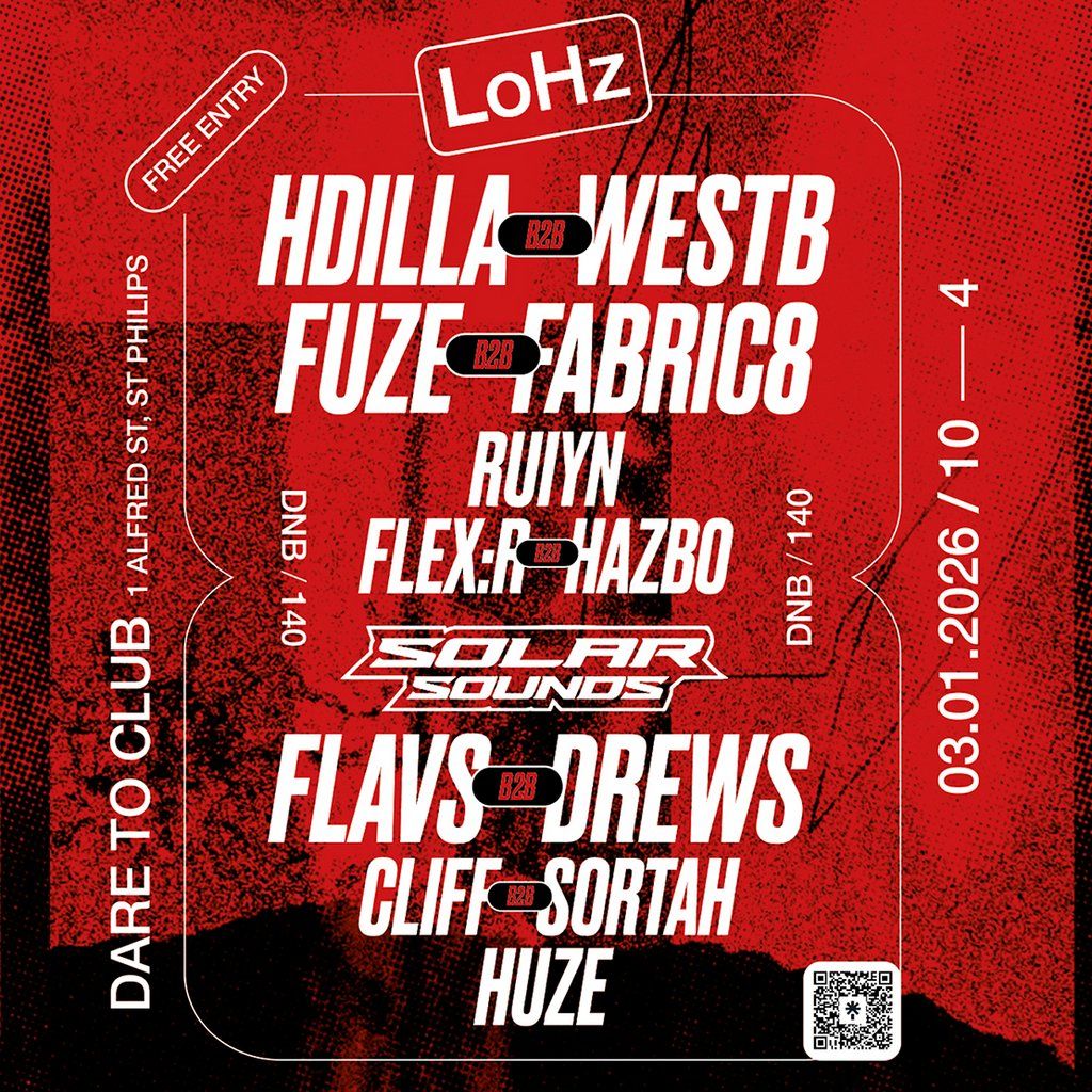 LoHz X Solar Sounds (FREE RAVE)