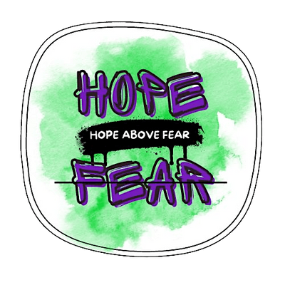 Hope Above Fear