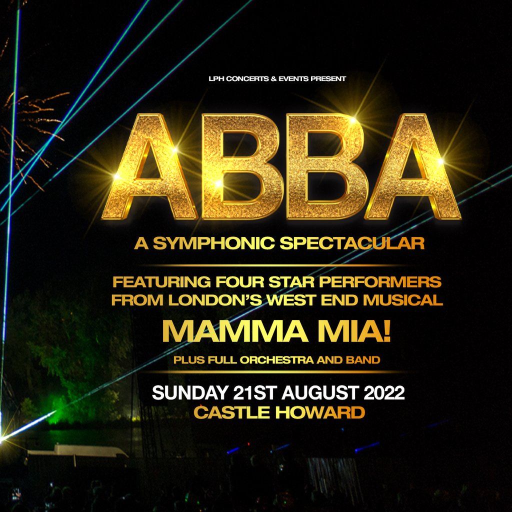 ABBA Symphonic | Castle Howard