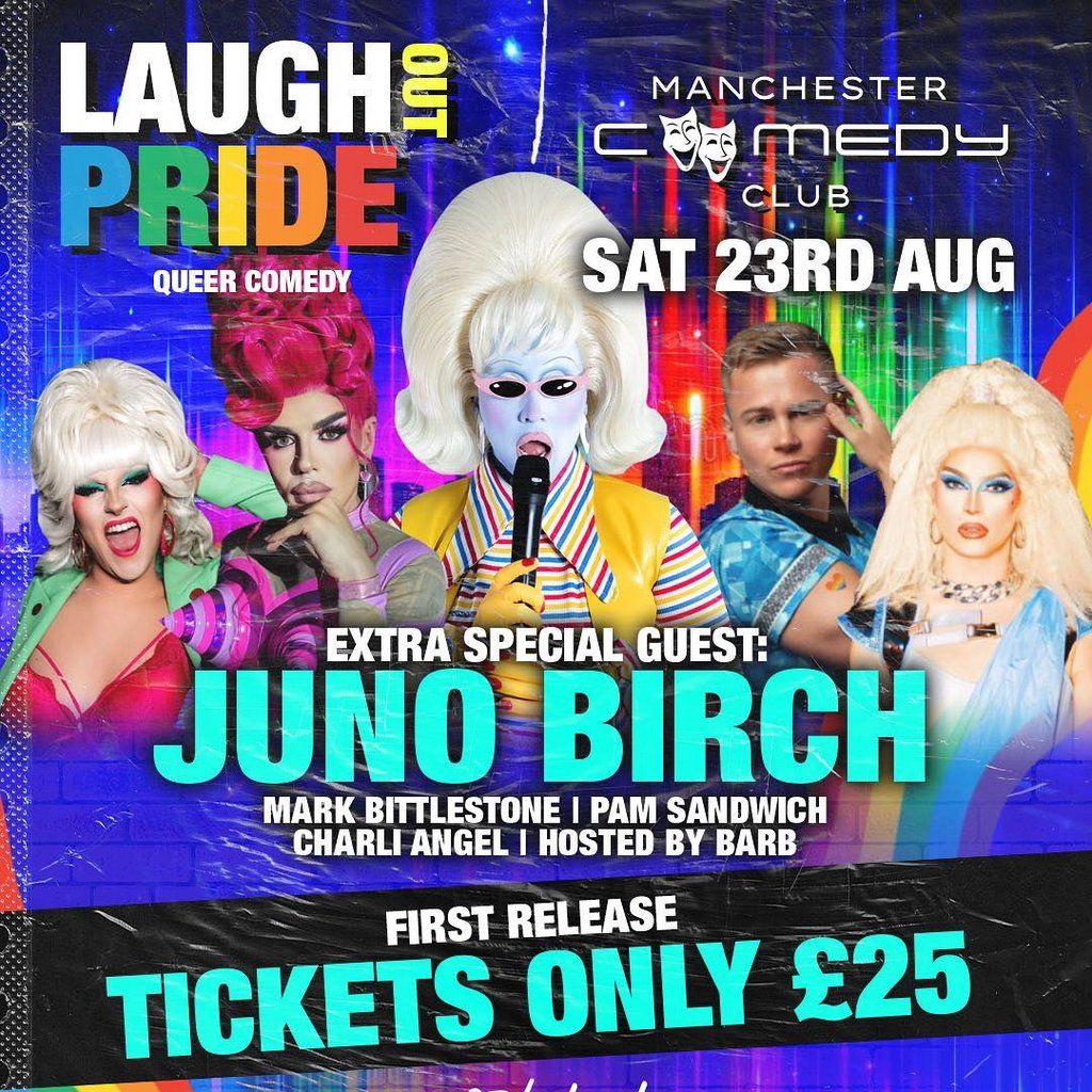 Manchester Comedy Club presents: JUNO BIRCH & FRIENDS