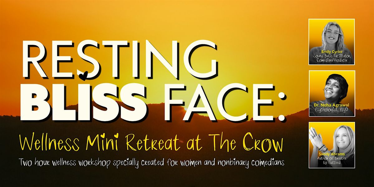 Resting Bliss Face: A Wellness Mini Retreat at the Crow!