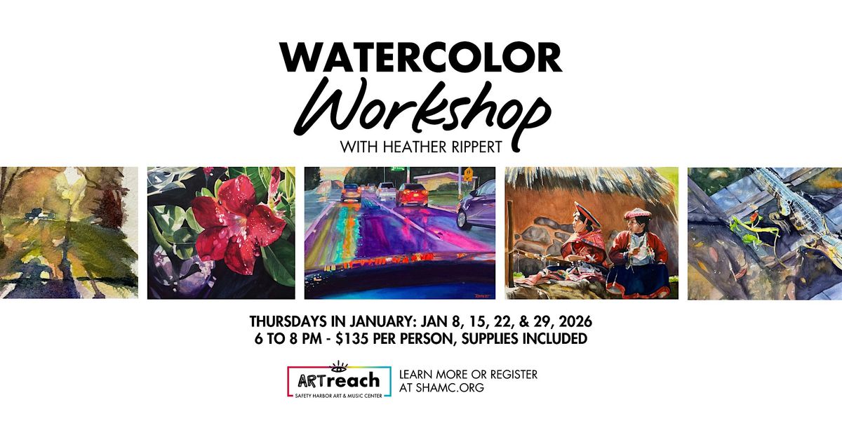 Watercolor Workshop (4 Week Series)