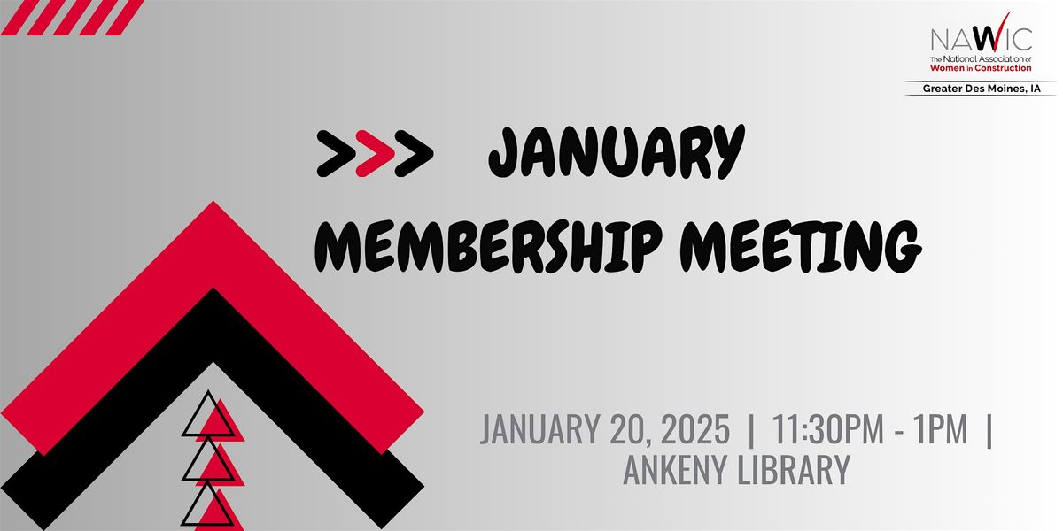 January's Membership Meeting