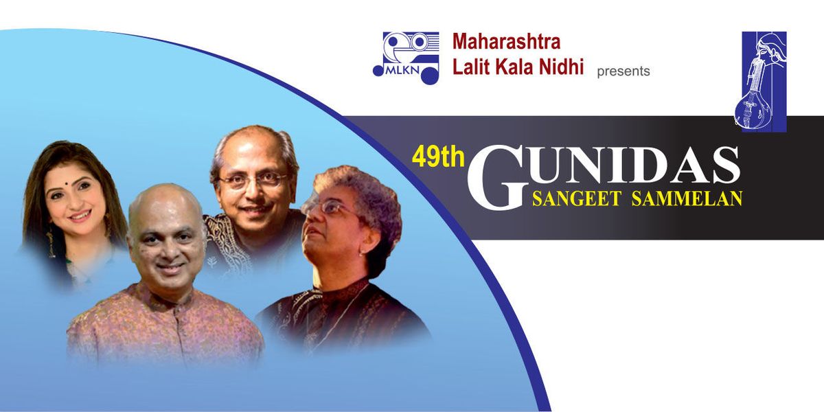 49th GUNIDAS SANGEET SAMMELAN