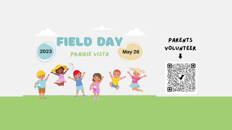 Field Day 2023 Prairie Vista, Granger, IN May 26, 2023