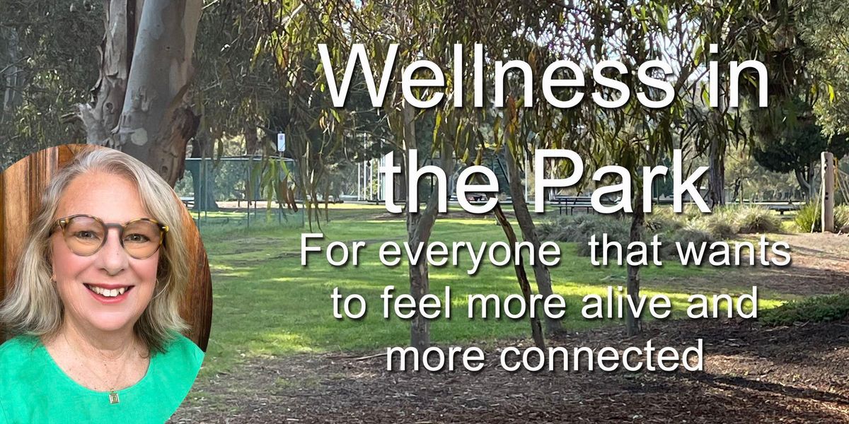 Wellness in the Park Queens Park Playground, Geelong, VI October 21