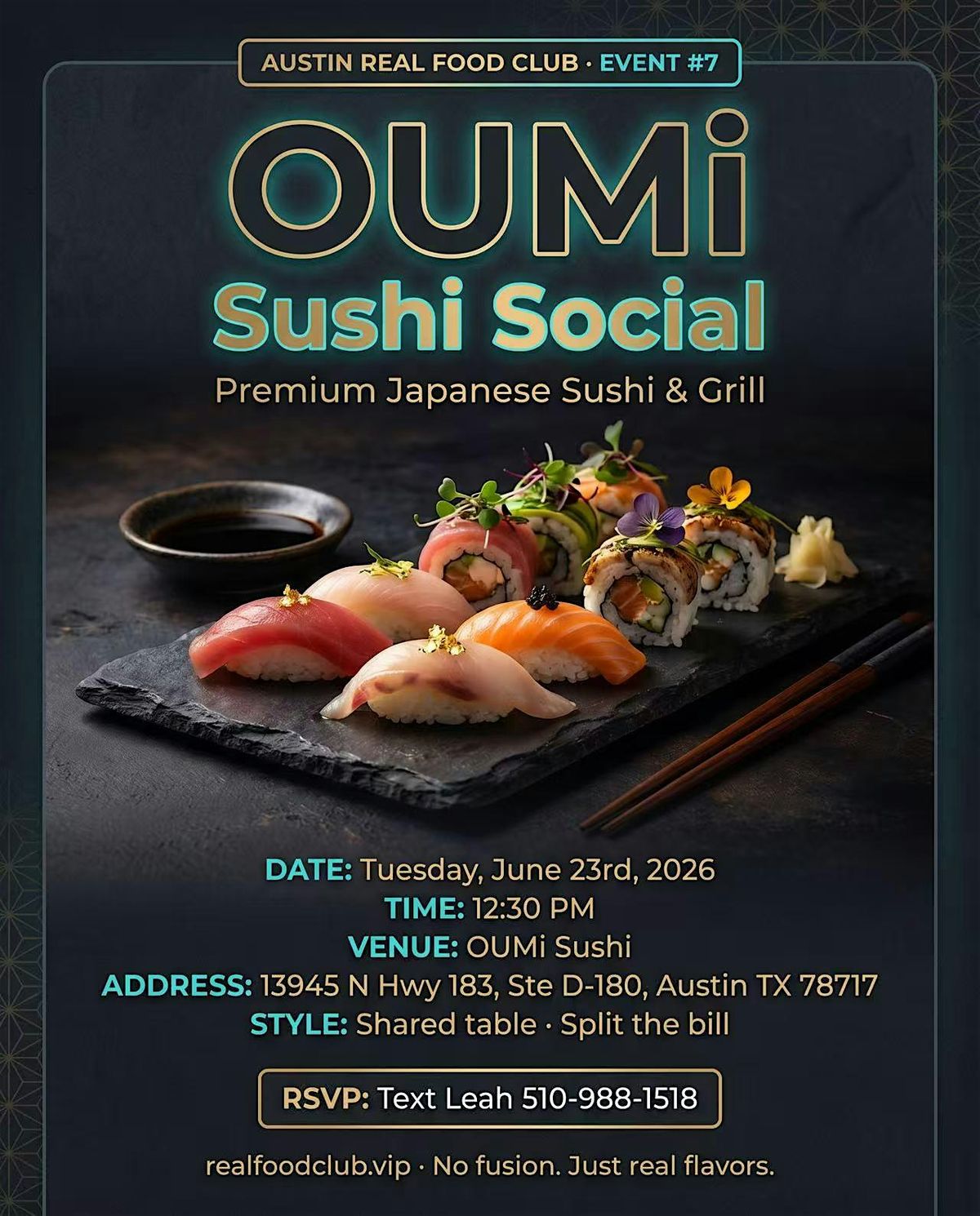 Austin Real Food Club: Sushi Social at OUMI-Premium Japanese Sushi & Grill