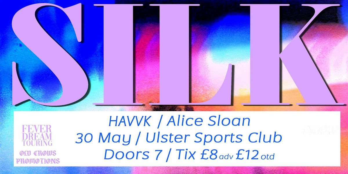 Old Crows Promotions Presents: Silk 'Auralux' Album Launch