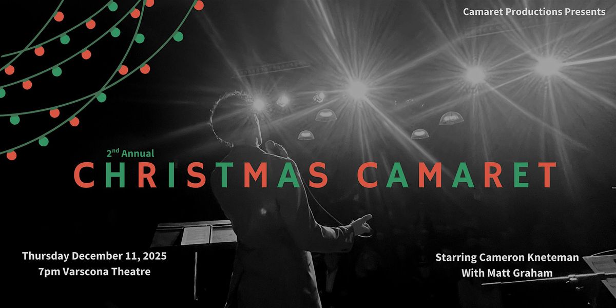 2nd Annual CHRISTMAS CAMARET