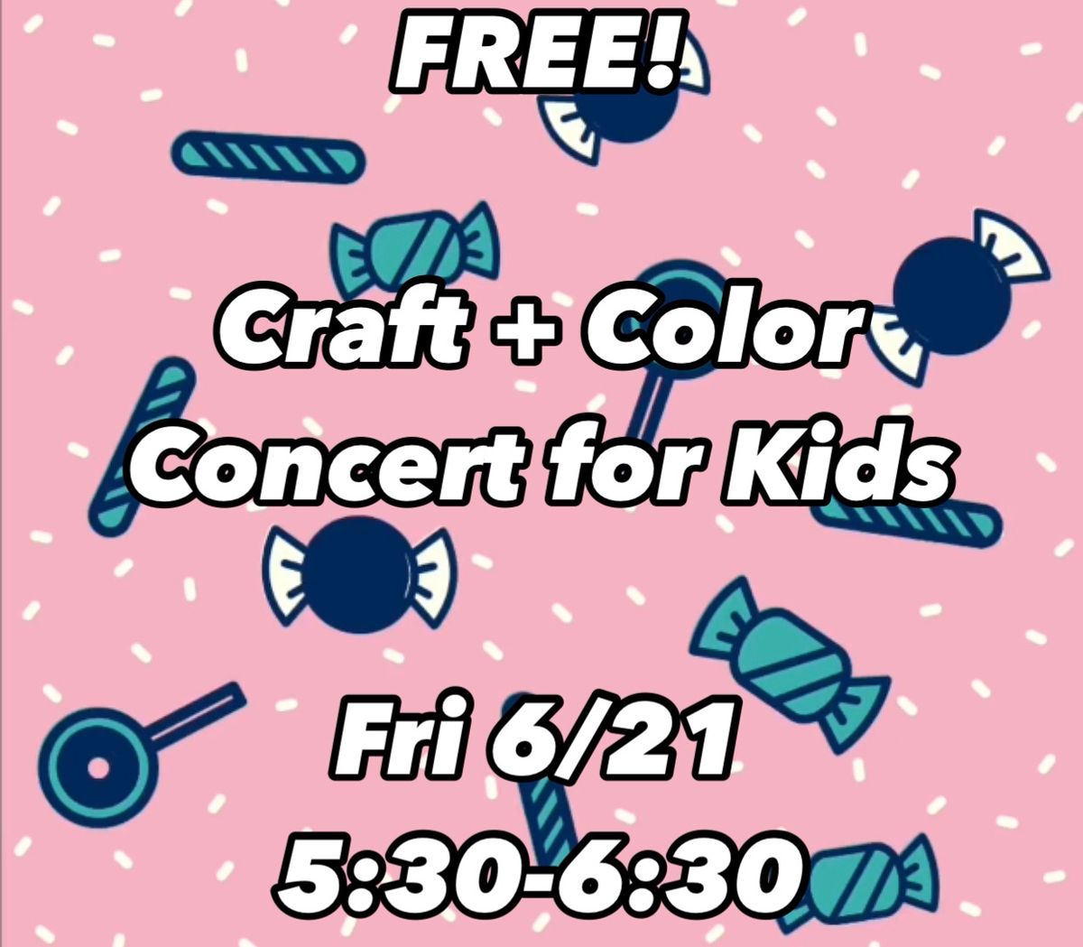 Craft + Color Concert for Kids 203 N East St, Belton, TX June 21, 2024