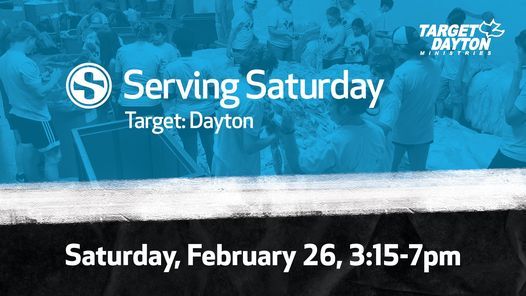 Serving Saturday: Target Dayton | Target Dayton Ministries | February Serving Saturday: Target Dayton | Target Dayton Ministries | February