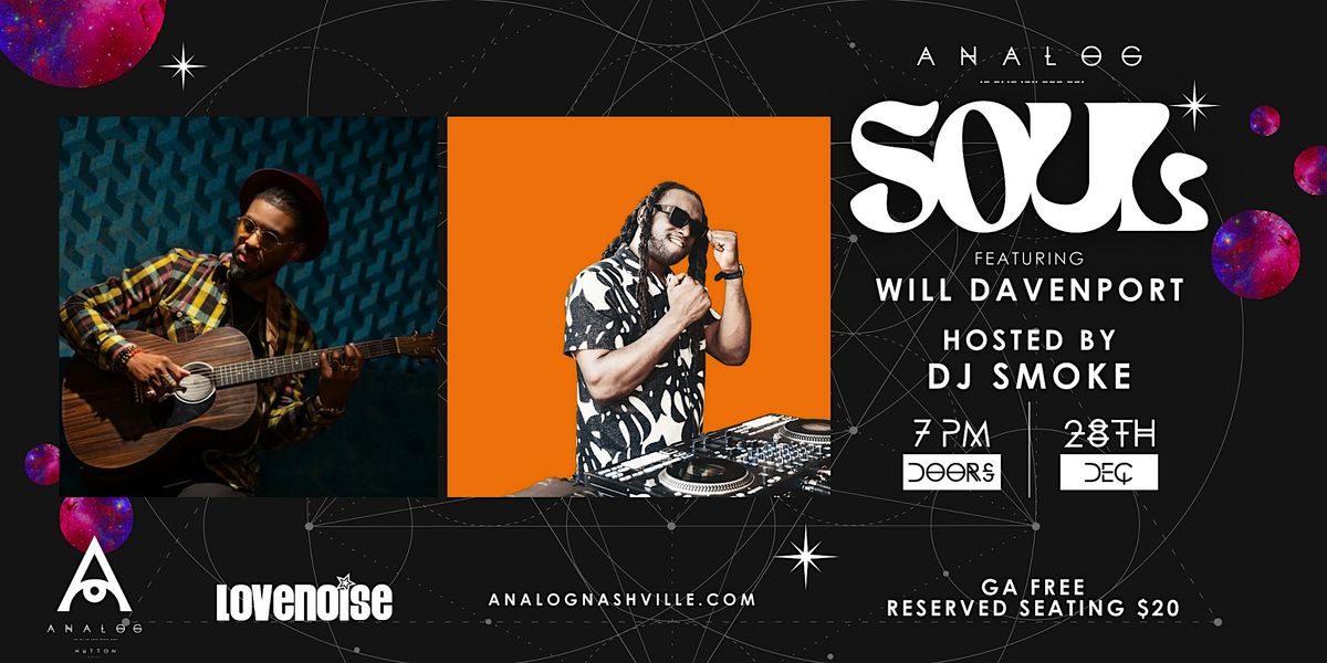 Analog Soul featuring Will Davenport and DJ Smoke