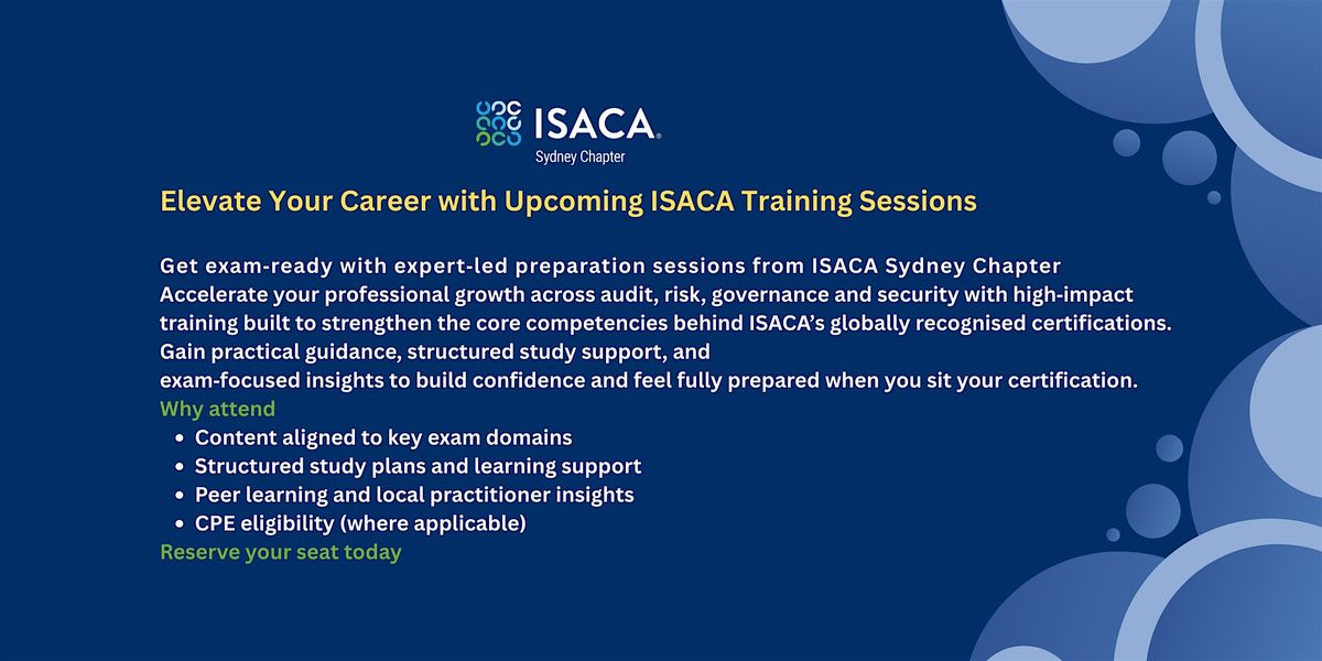 Elevate Your Career with ISACA Sydney Chapter AAIA Training Sessions